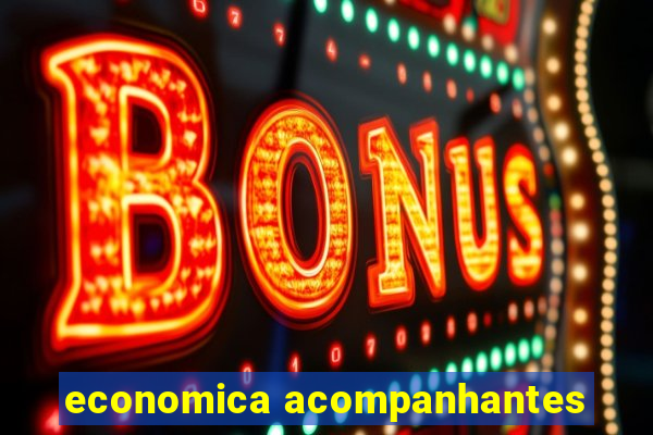 economica acompanhantes